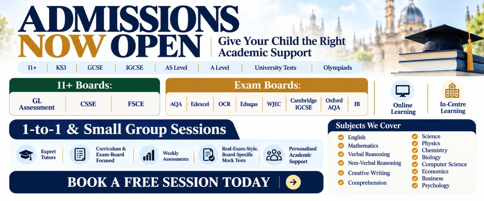Admissions now open — 11+ to A Level tuition, exam boards covered and 1-to-1 and small group sessions